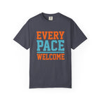 Every Pace Welcome Tee