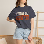 Negative Split Positive Person Tee