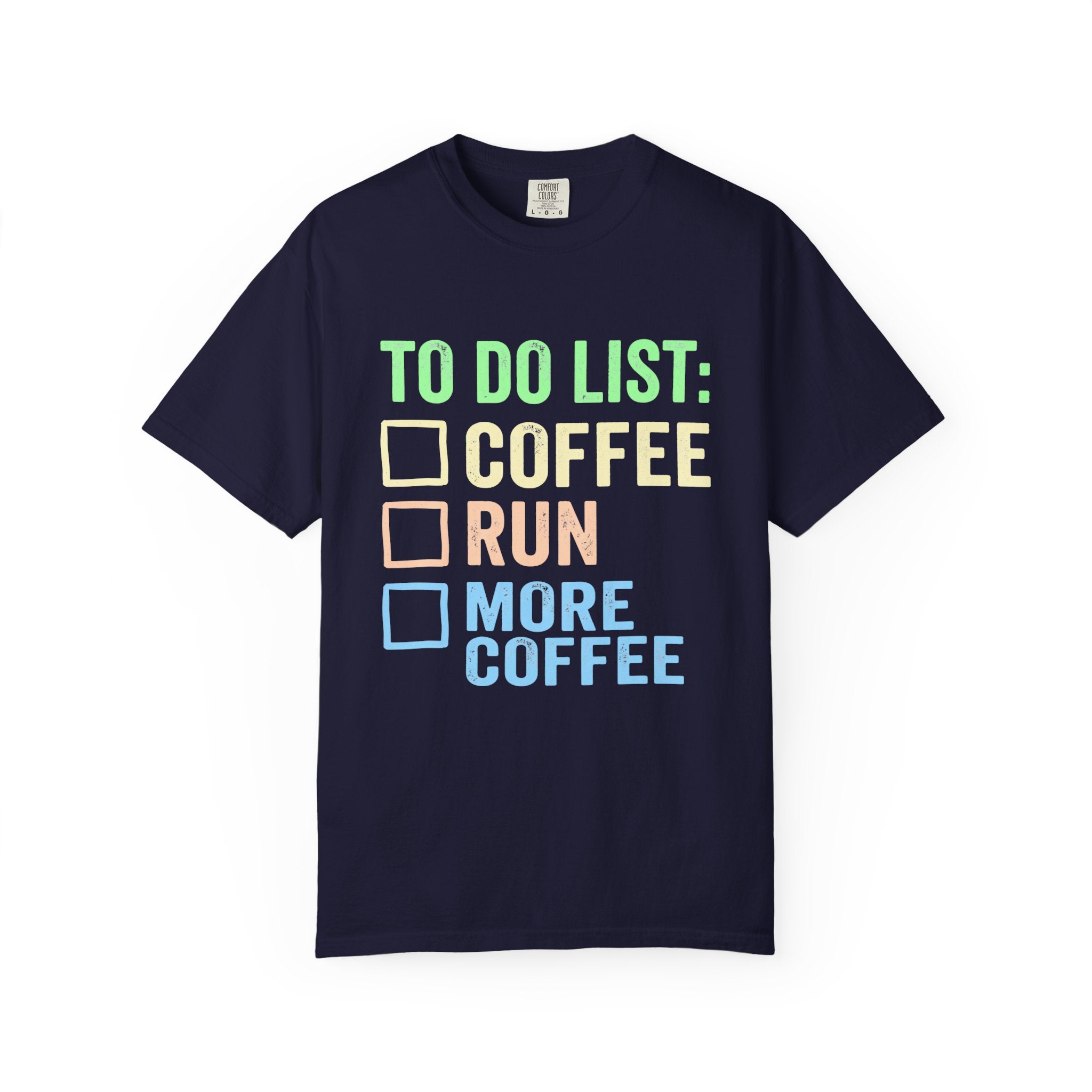 To Do List: Coffee, Run, More Coffee Tee