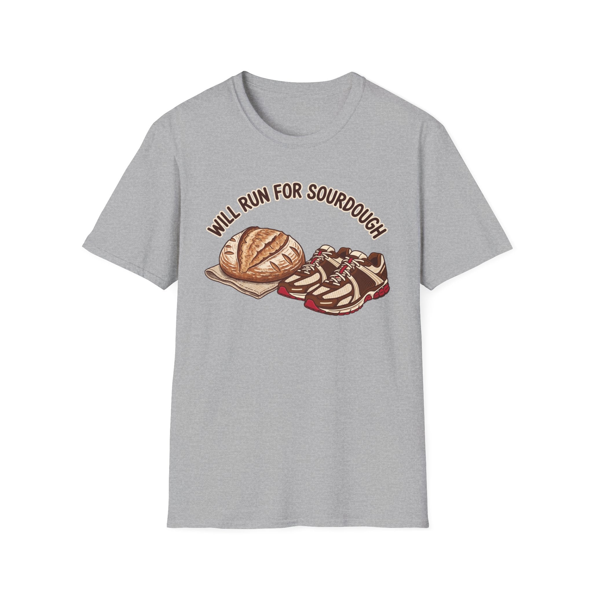 Will Run for Sourdough T-Shirt