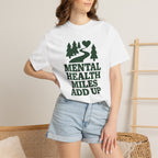 Mental Health Miles Tee