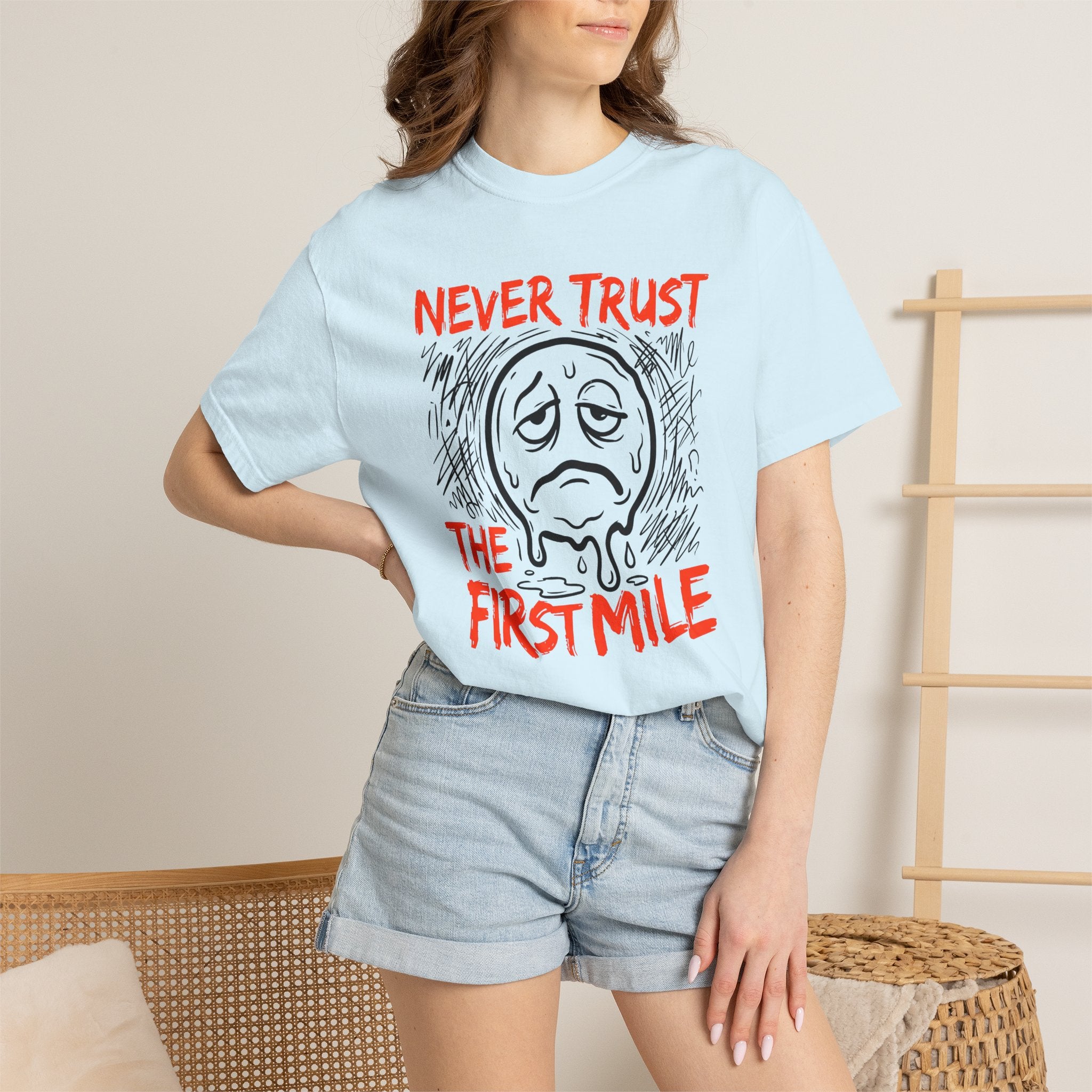 Never Trust the First Mile Tee