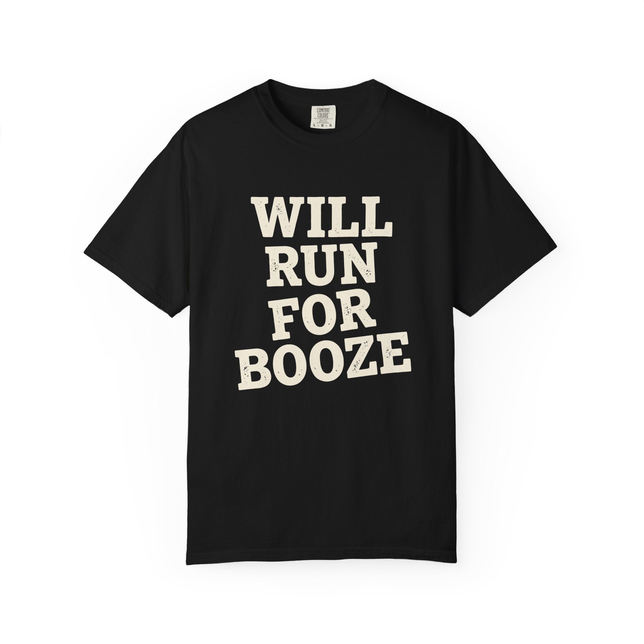 Will Run for Booze Tee