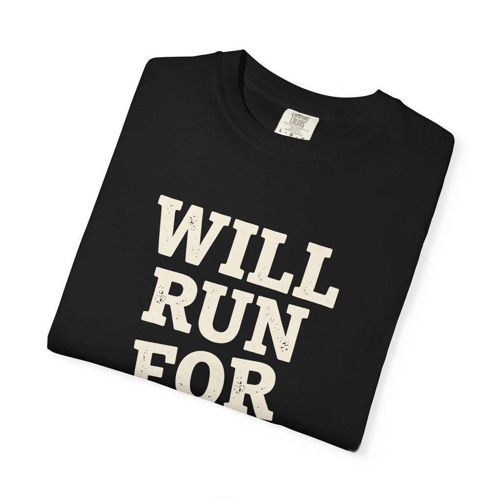 Will Run for Booze Tee
