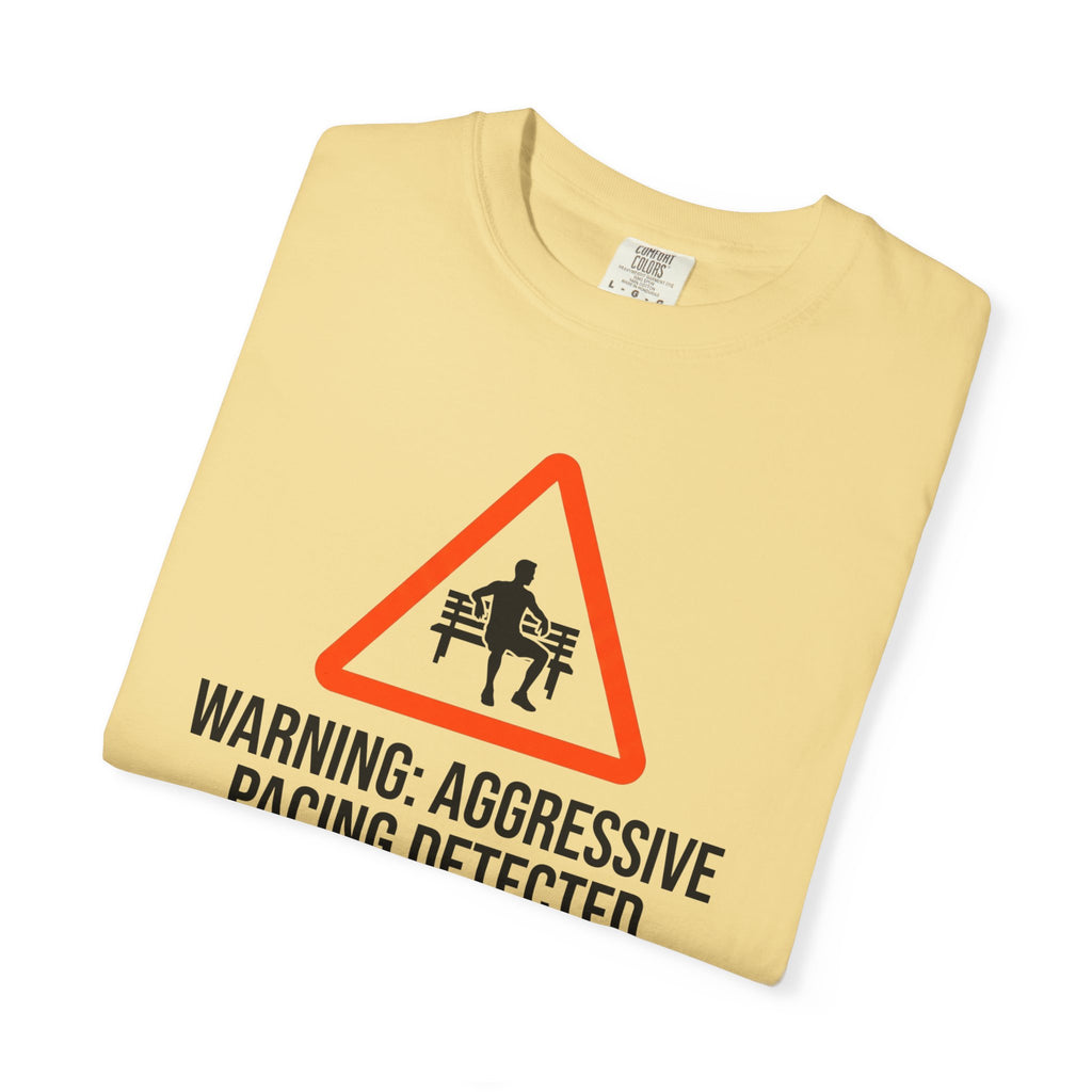 Aggressive Pacing Tee
