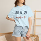I Run So I Can Nap Harder Tee