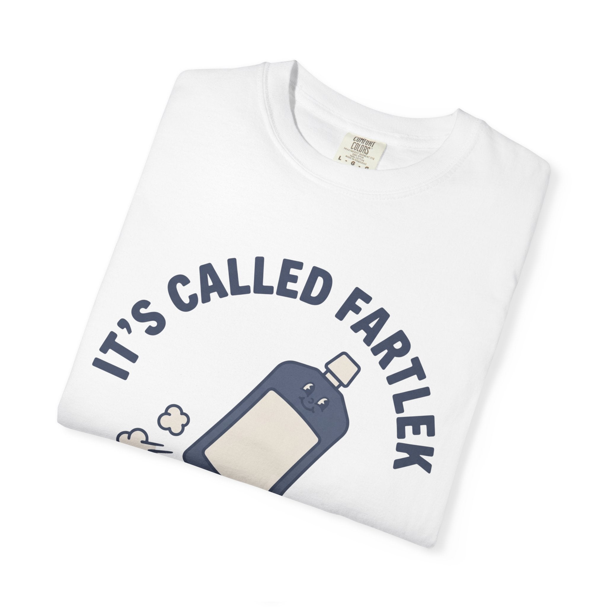 Called Fartlek For A Reason Tee