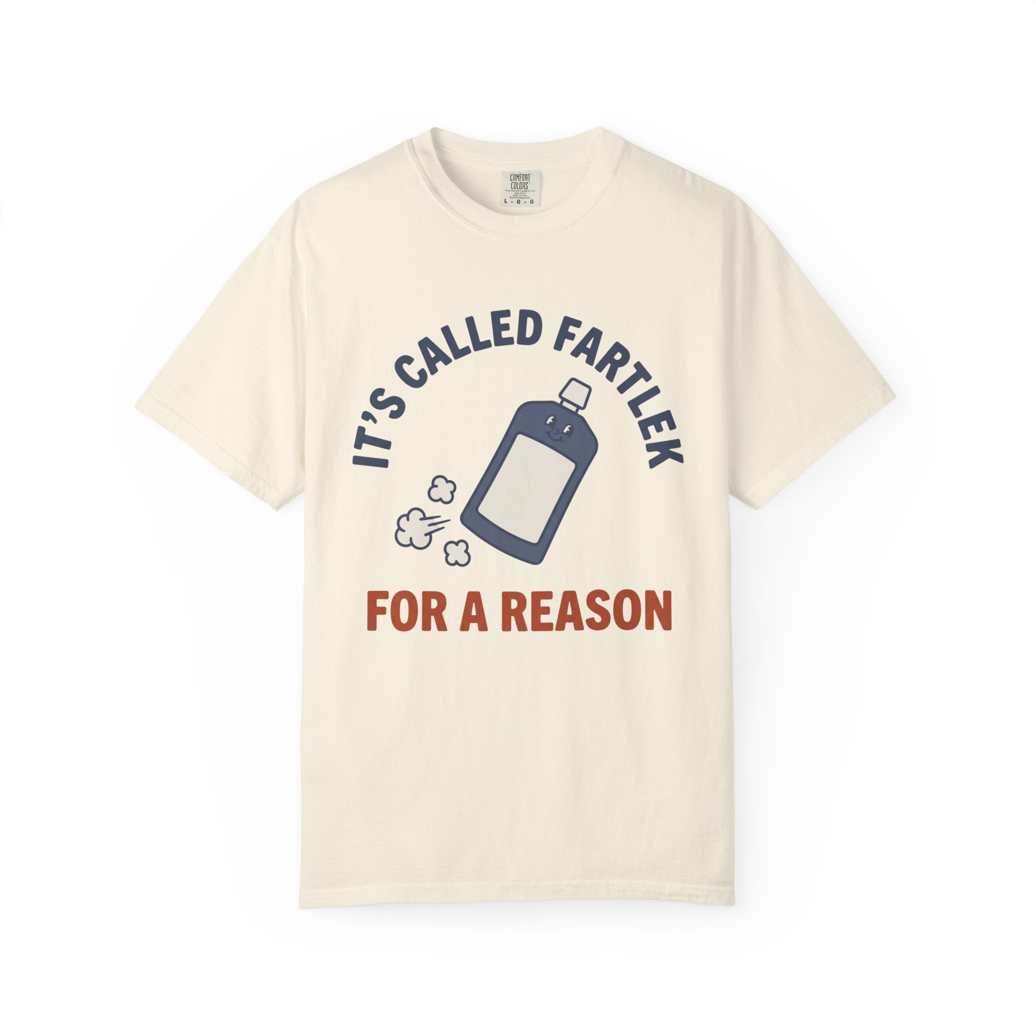 Called Fartlek For A Reason Tee