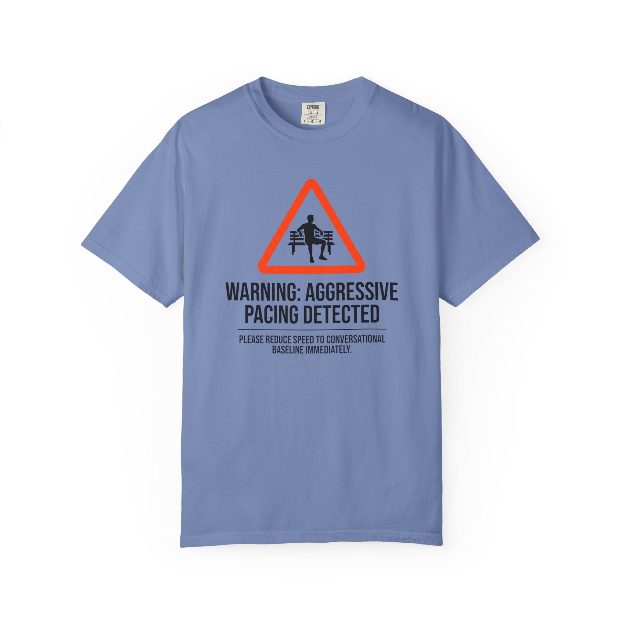 Aggressive Pacing Tee
