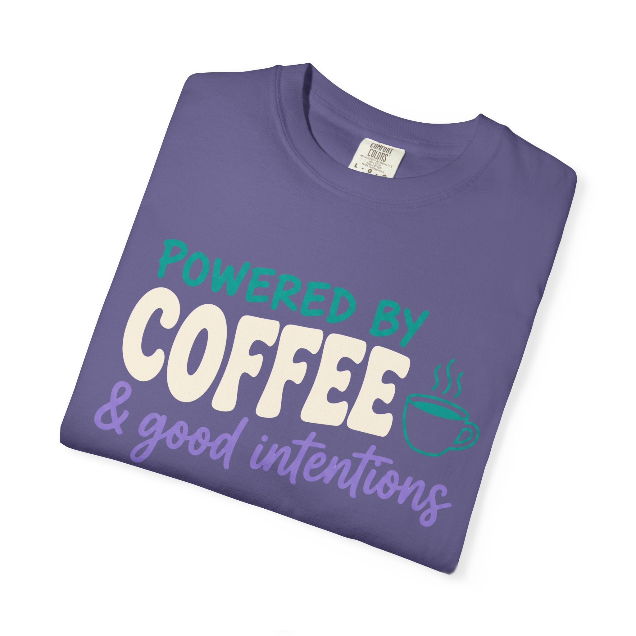 Coffee & Good Intentions Tee