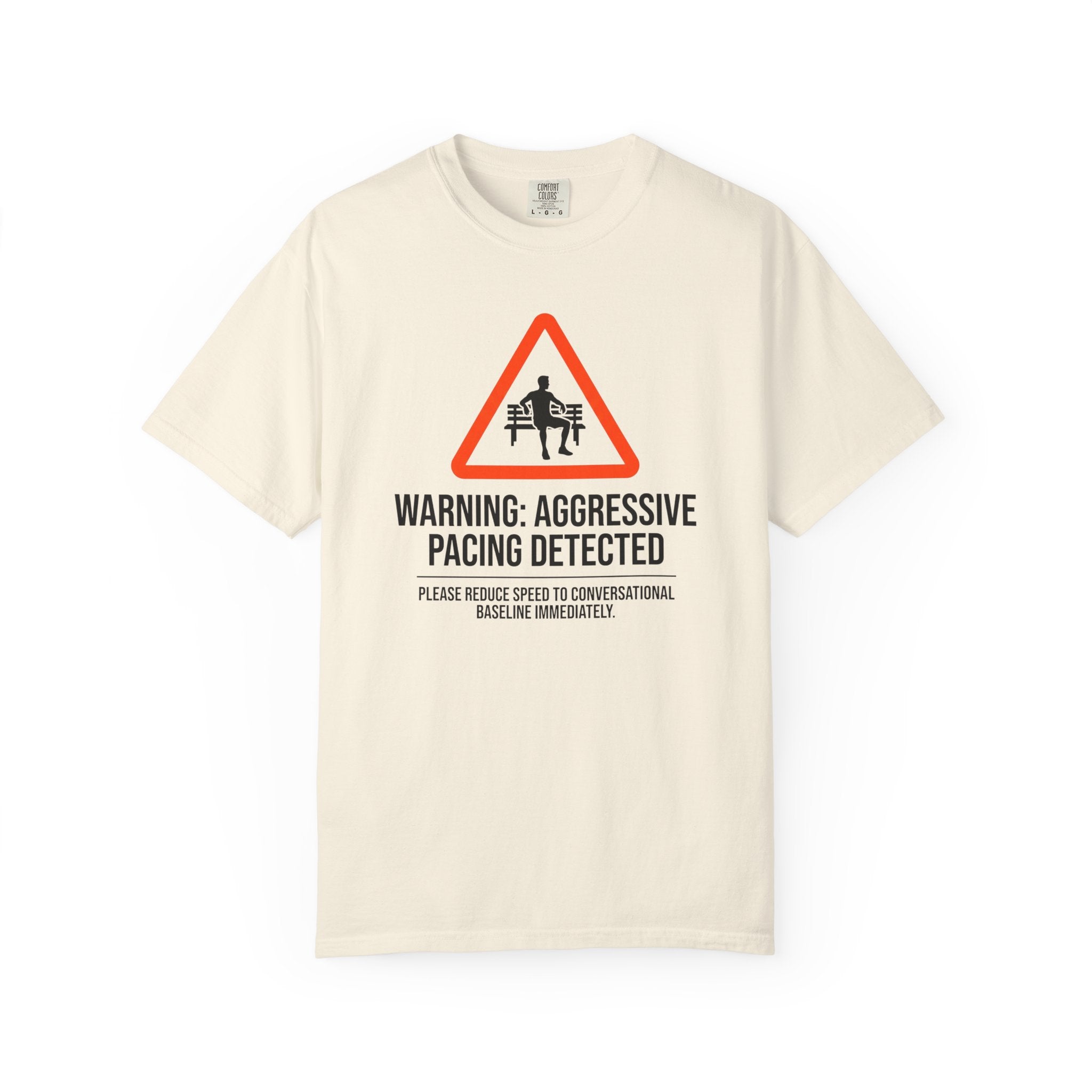 Aggressive Pacing Tee