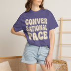 Conversational Pace Tee