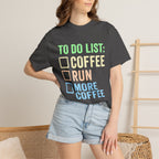 To Do List: Coffee, Run, More Coffee Tee