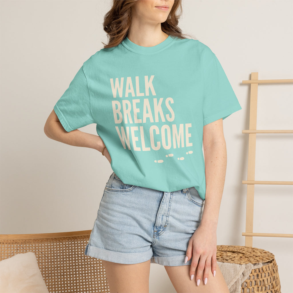 Walk Breaks Welcome Tee