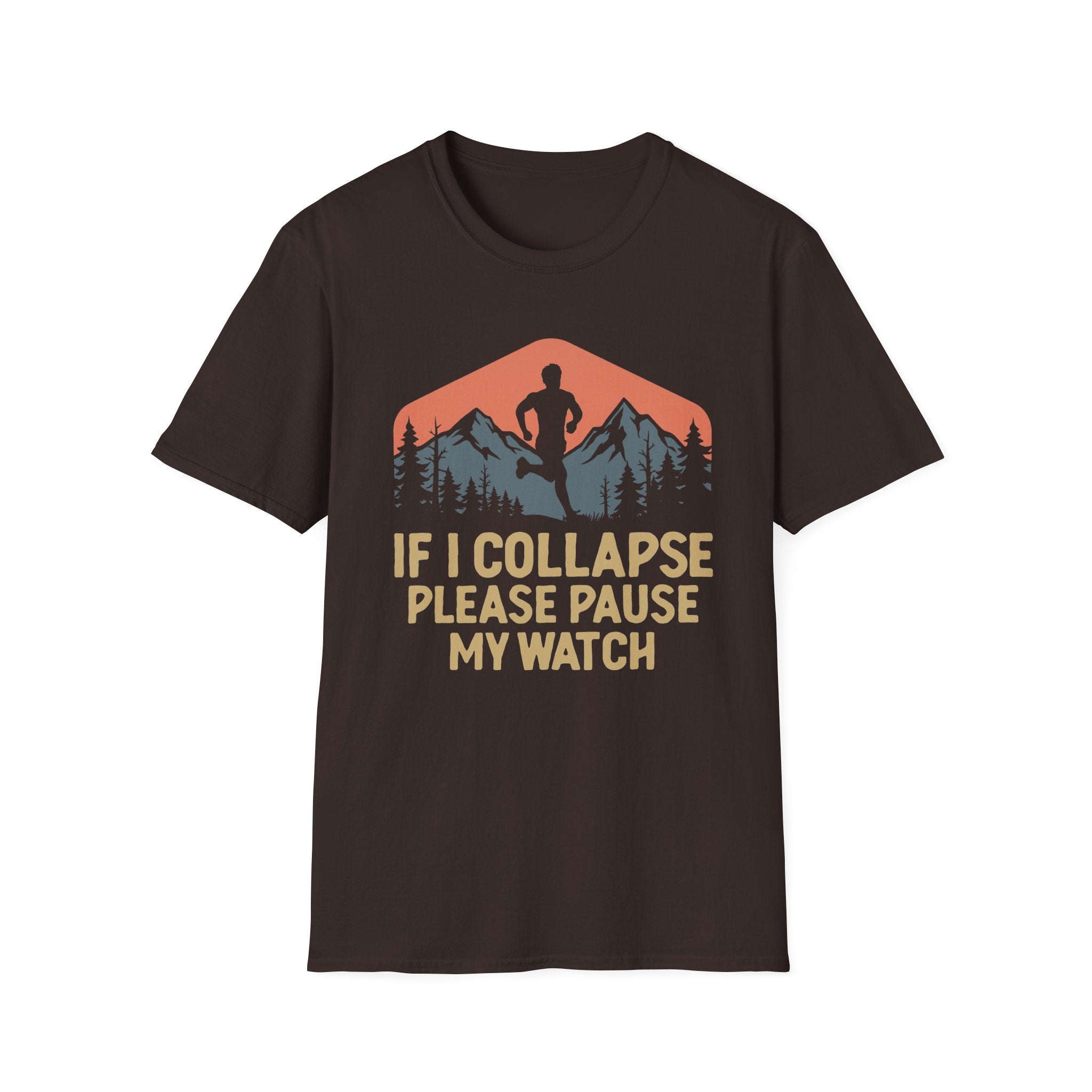 If I Collapse Please Pause My Watch Tee