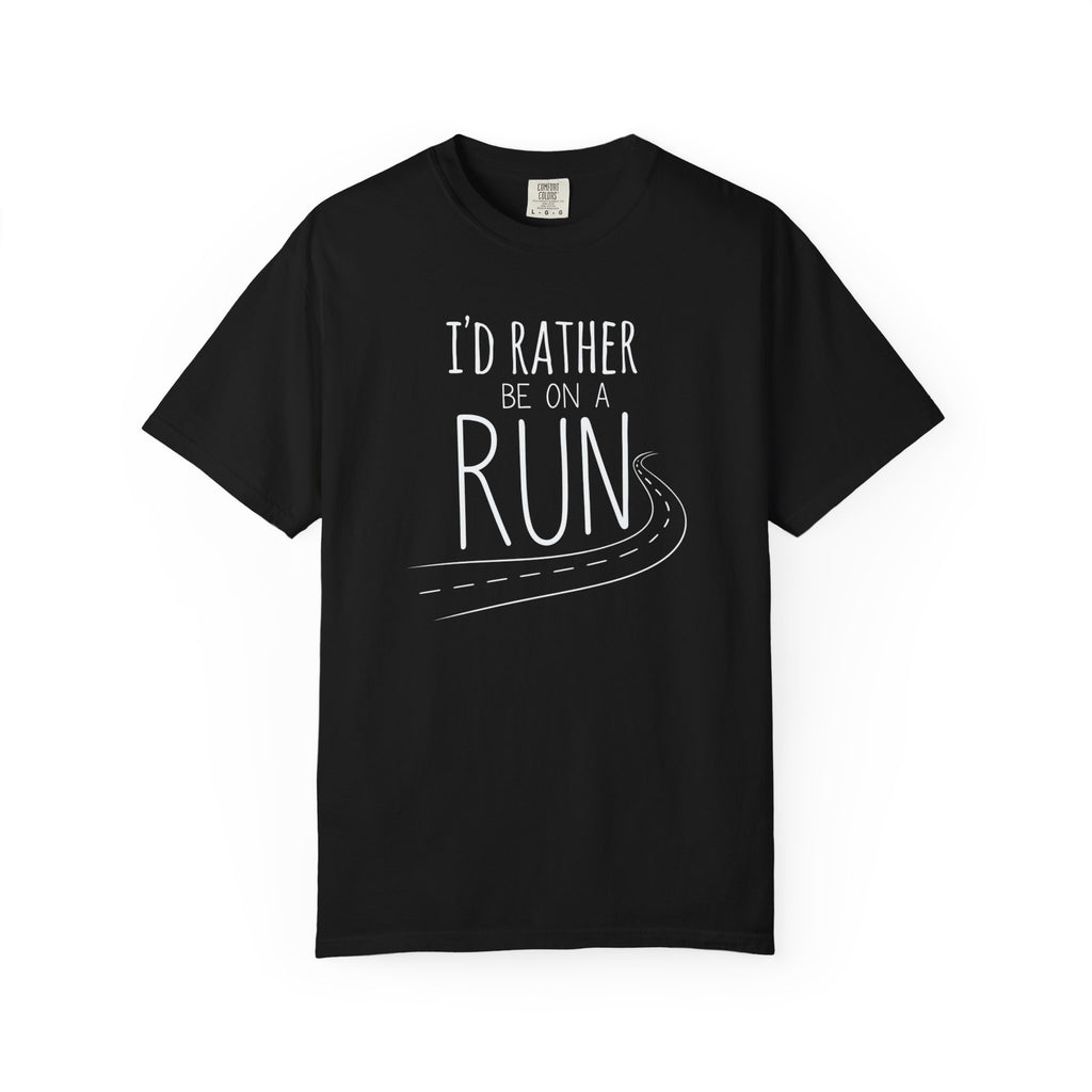 I'd Rather Be on a Run Tee
