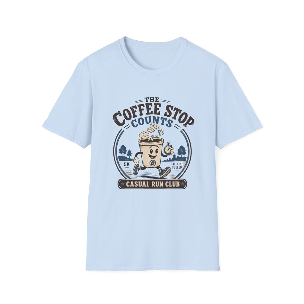 Coffee Stop Counts T-Shirt