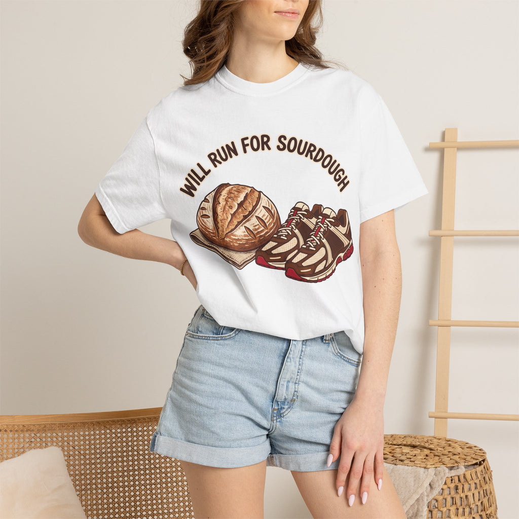 Will Run for Sourdough Tee