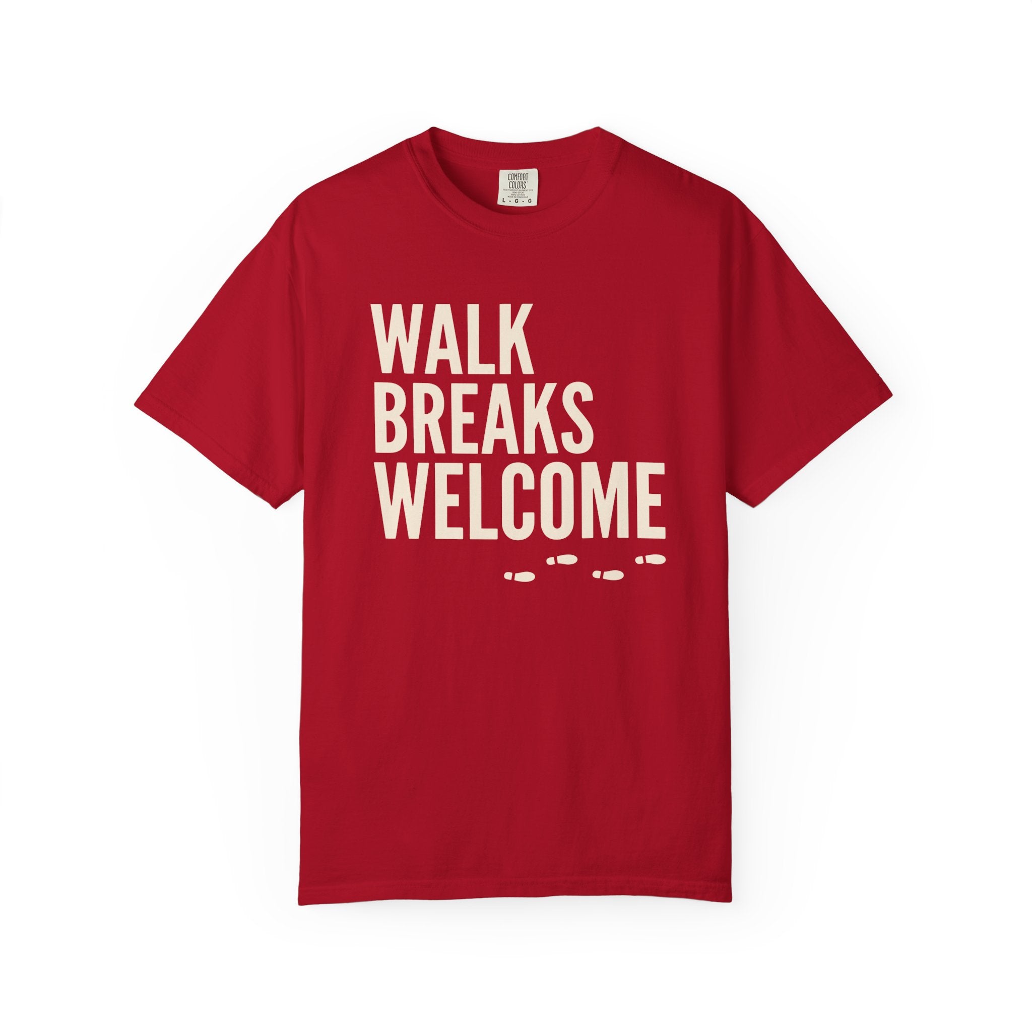 Walk Breaks Welcome Tee