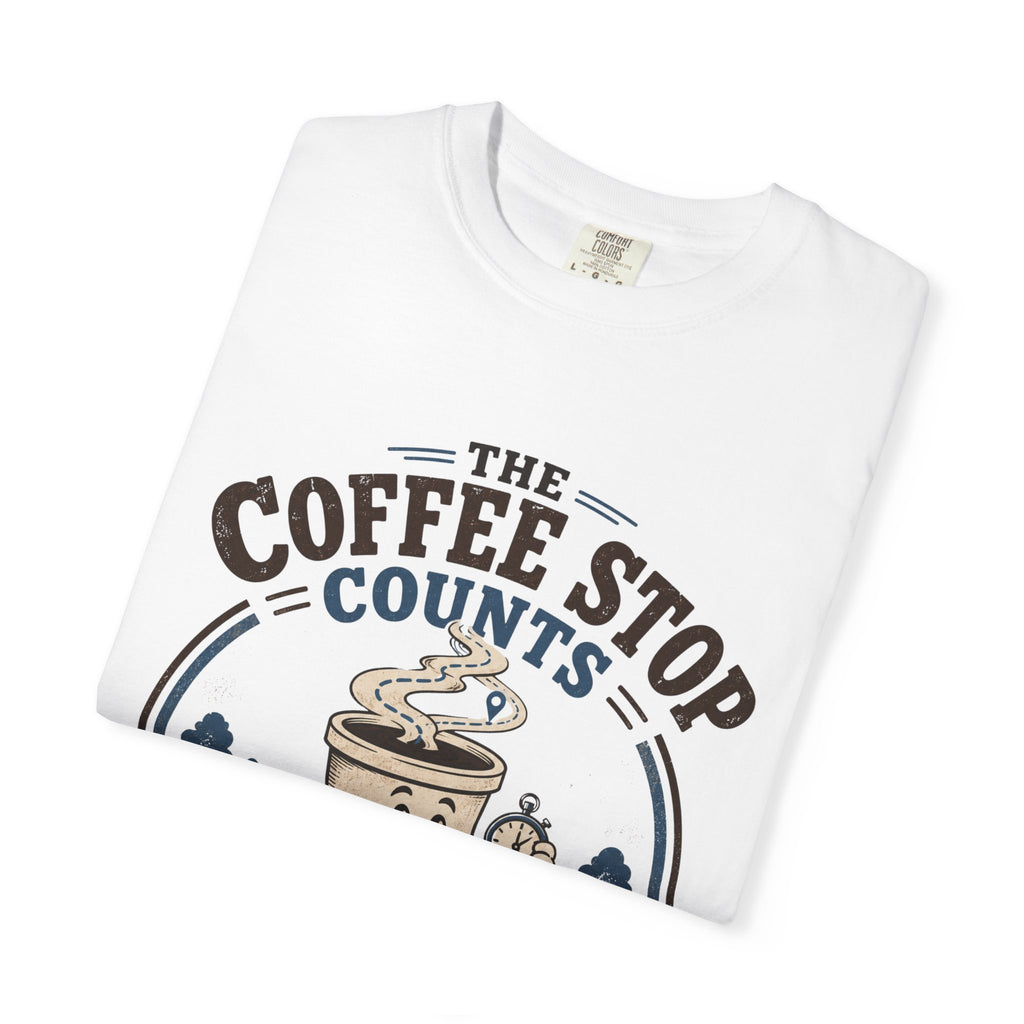 The Coffee Stop Counts Tee