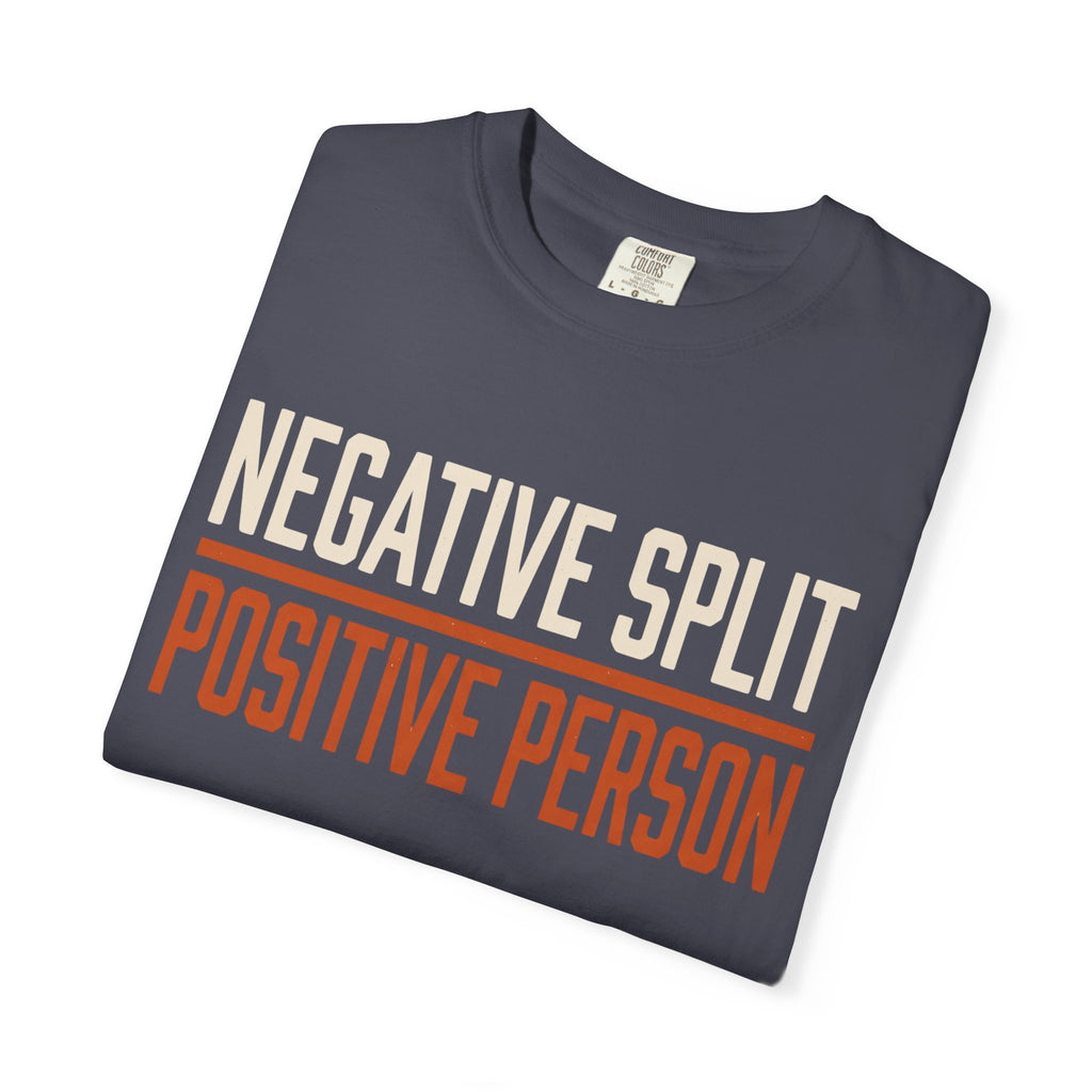 Negative Split Positive Person Tee