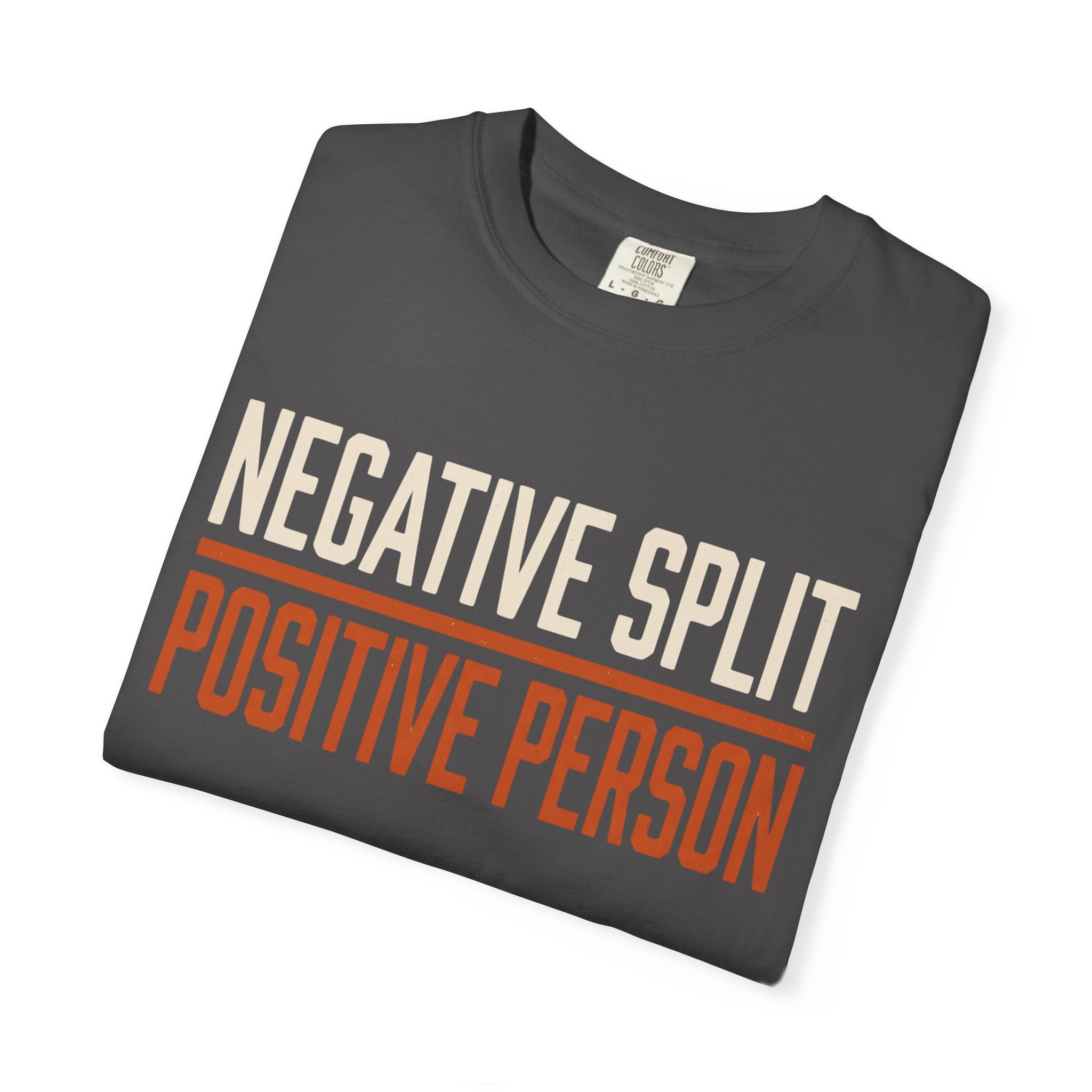 Negative Split Positive Person Tee