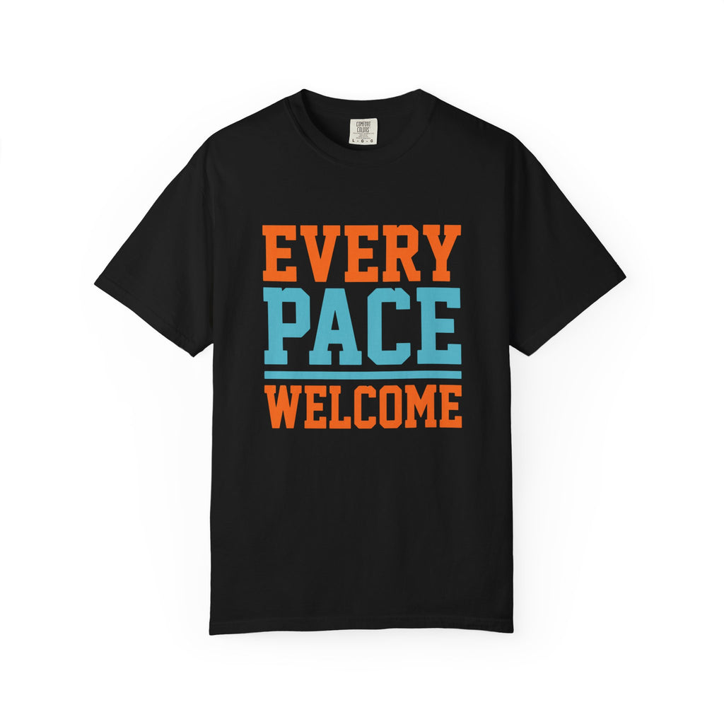 Every Pace Welcome Tee