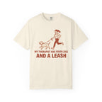 My Therapist Has Four Legs Tee