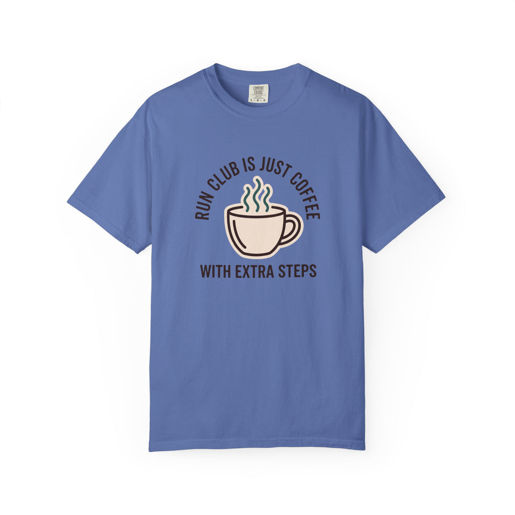 Run Club Is Just Coffee Tee