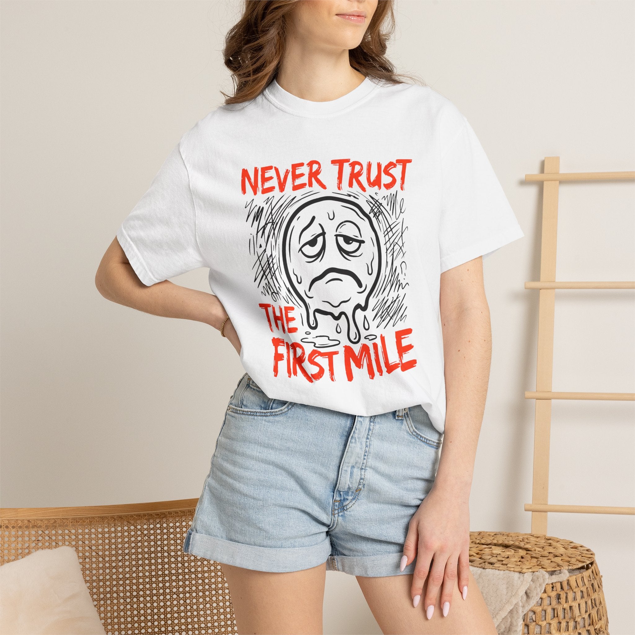 Never Trust the First Mile Tee