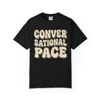 Conversational Pace Tee