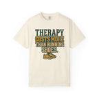 Therapy Costs More Tee