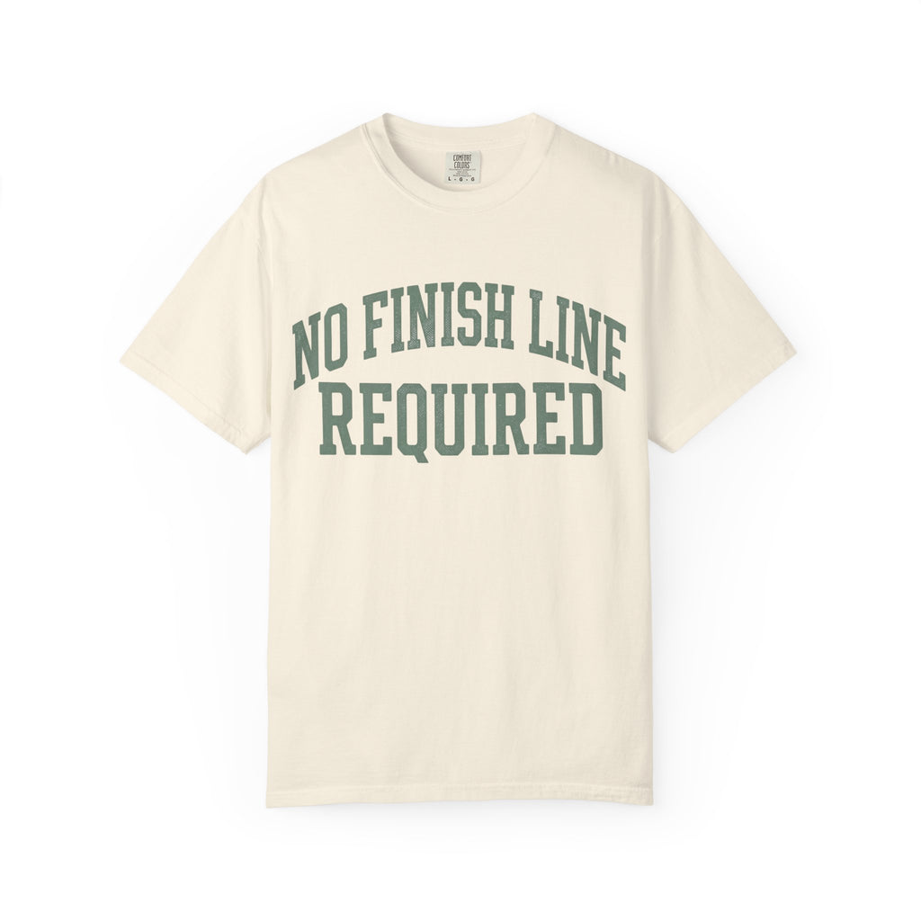 No Finish Line Required Tee