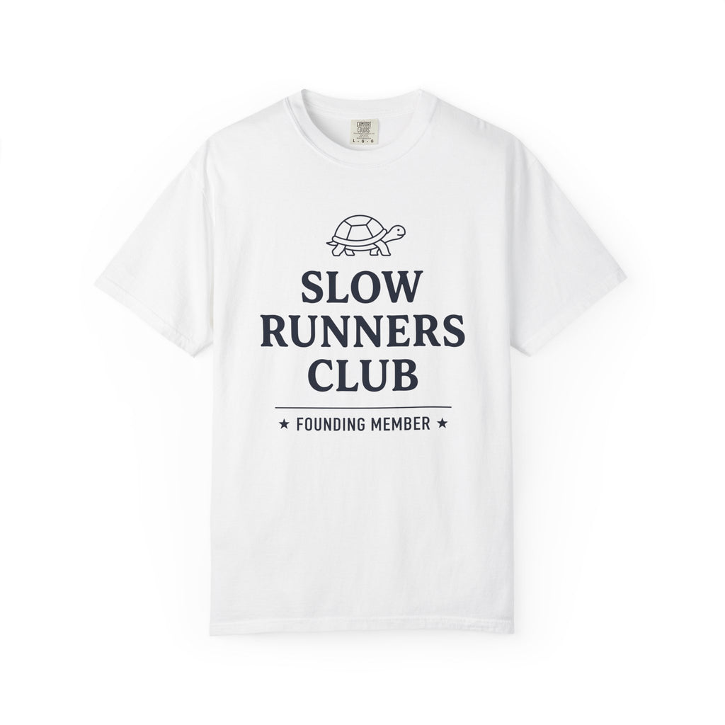 Slow Runners Club Founding Member Tee