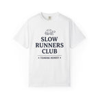 Slow Runners Club Founding Member Tee
