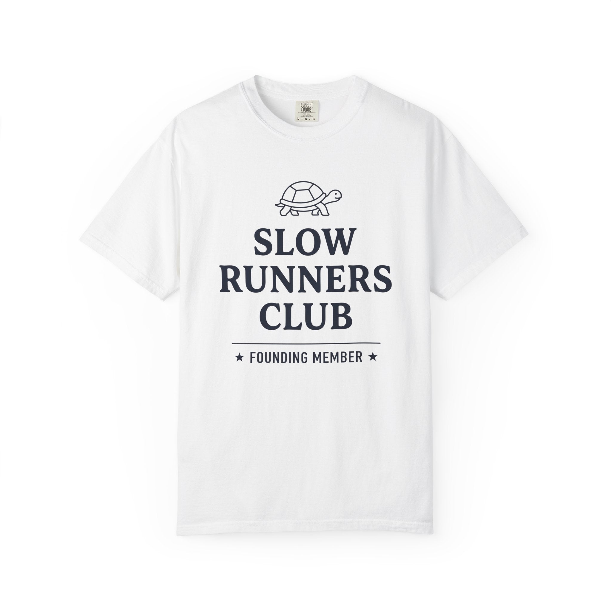 Slow Runners Club Founding Member Tee