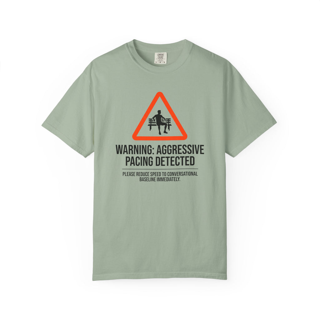 Aggressive Pacing Tee
