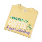Coffee & Good Intentions Tee