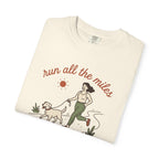 Run All the Miles, Pet All the Dogs Tee