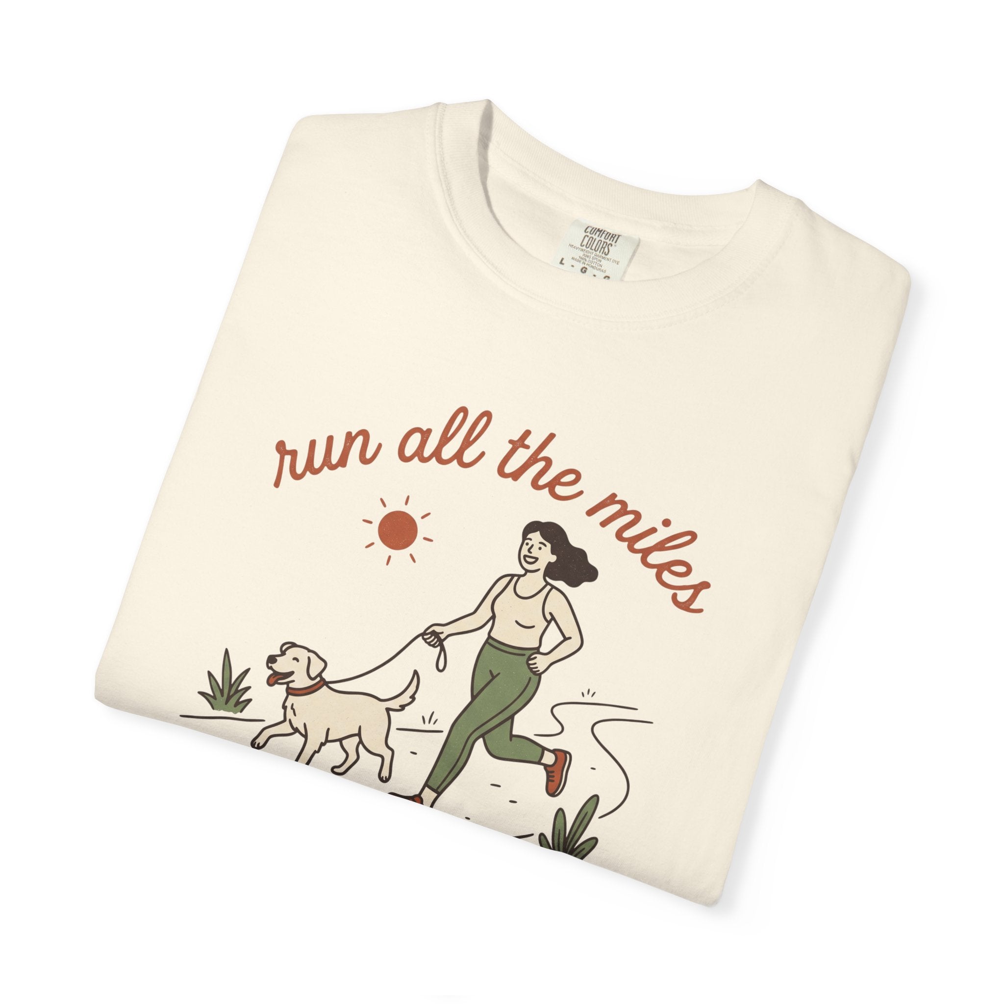 Run All the Miles, Pet All the Dogs Tee