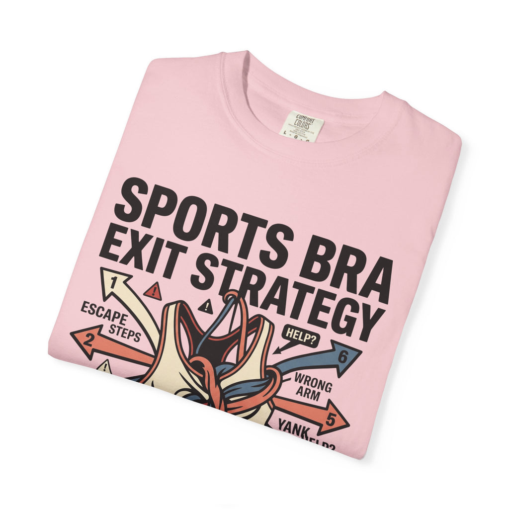Sports Bra Exit Strategy Tee