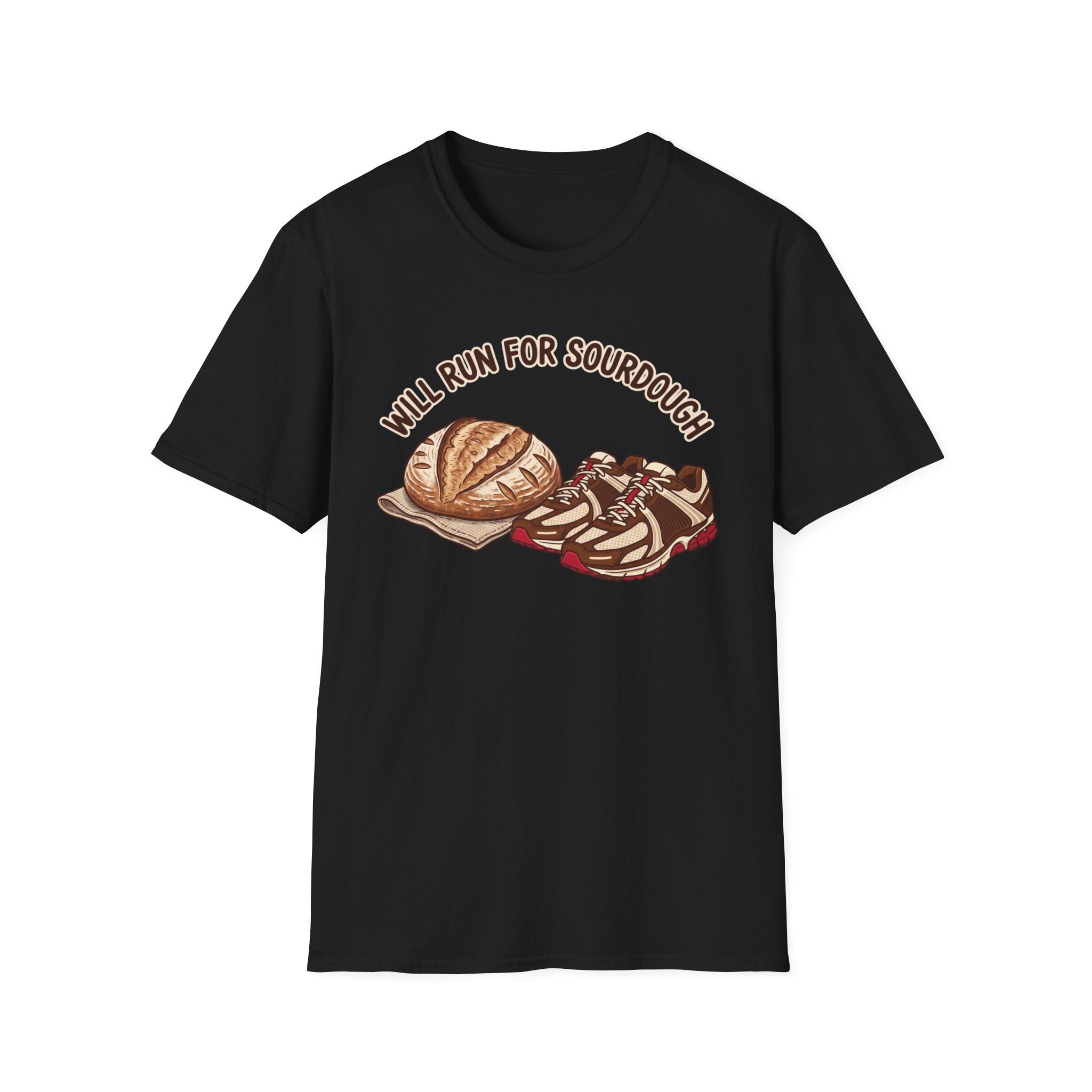 Will Run for Sourdough T-Shirt