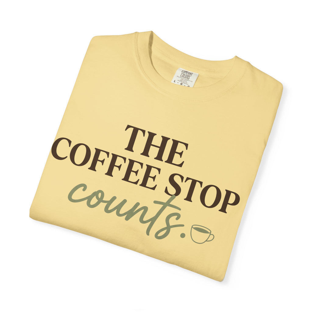 The Coffee Stop Counts Tee