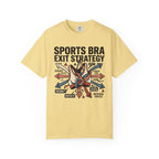 Sports Bra Exit Strategy Tee