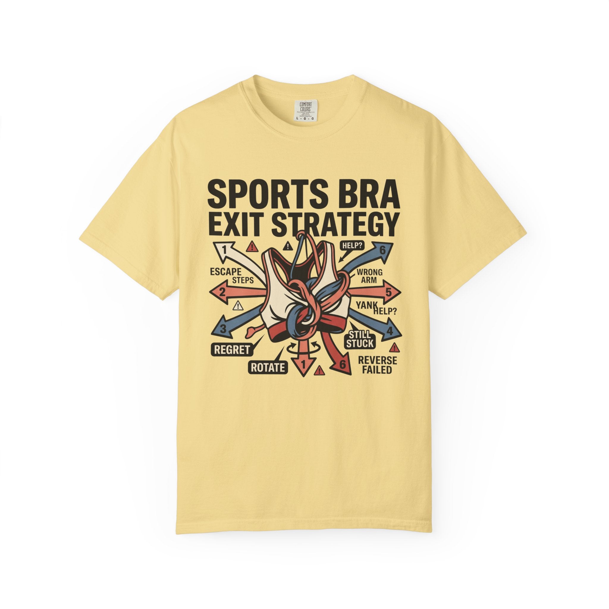 Sports Bra Exit Strategy Tee