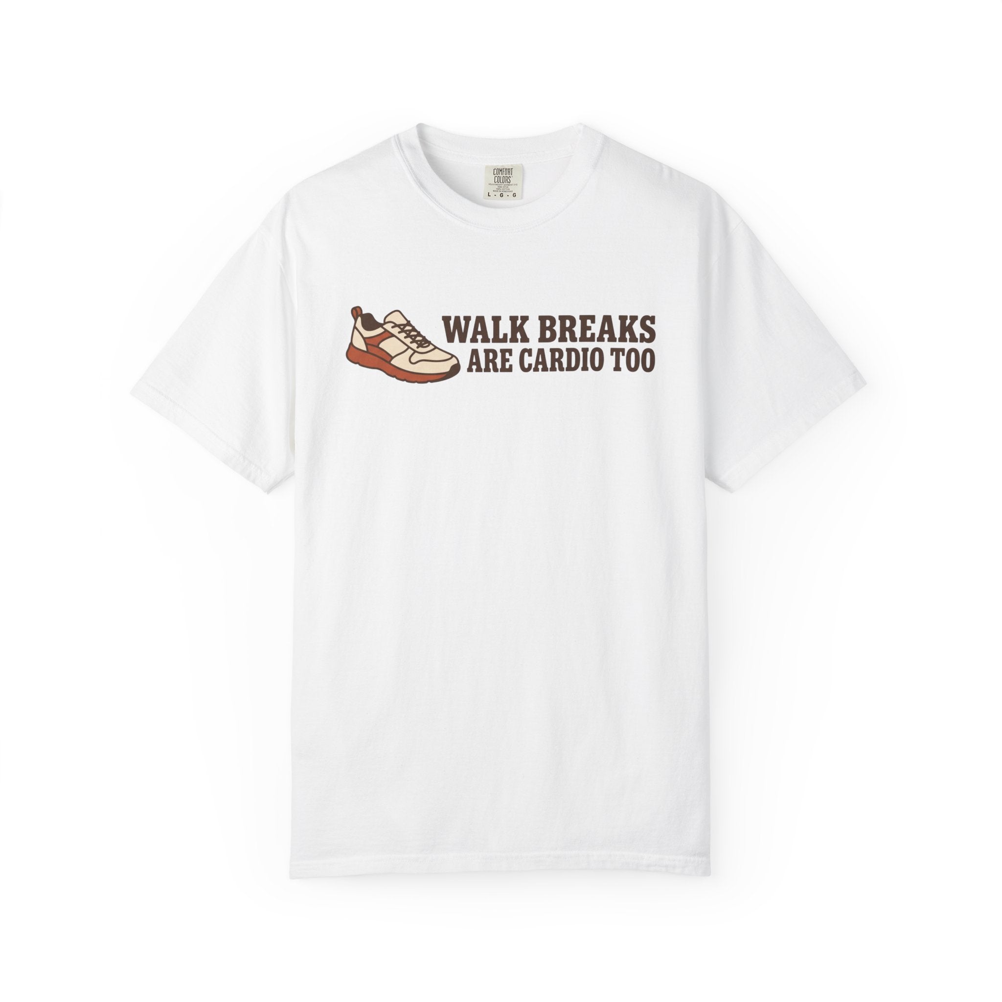 Walk Breaks Are Cardio Tee