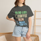 To Do List: Coffee, Run, More Coffee Tee