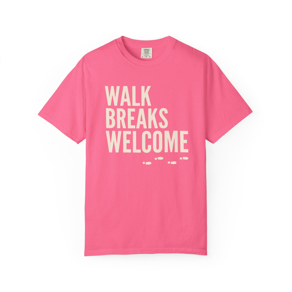 Walk Breaks Welcome Tee