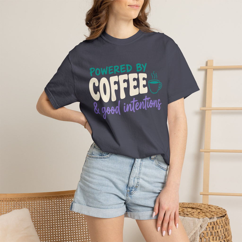 Coffee & Good Intentions Tee