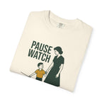 Crosswalk? Pause Watch. Tee